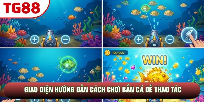 Giao diện hướng dẫn cách chơi bắn cá dễ thao tác Giao diện hướng dẫn cách chơi bắn cá dễ thao tác