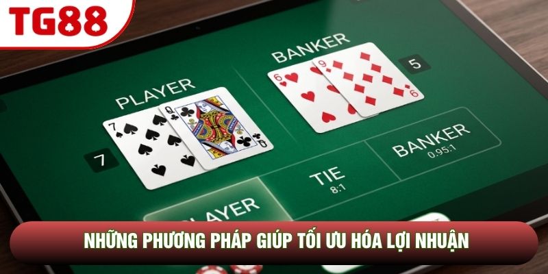 Những phương pháp giúp tối ưu hóa lợi nhuận
