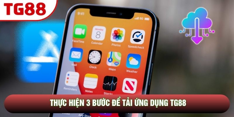 Thực hiện 3 bước để tải ứng dụng TG88 Thực hiện 3 bước để tải ứng dụng TG88